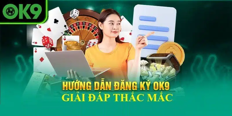 Thiết lập mật khẩu đủ mạnh nhưng vẫn dễ nhớ khi đăng ký OK9