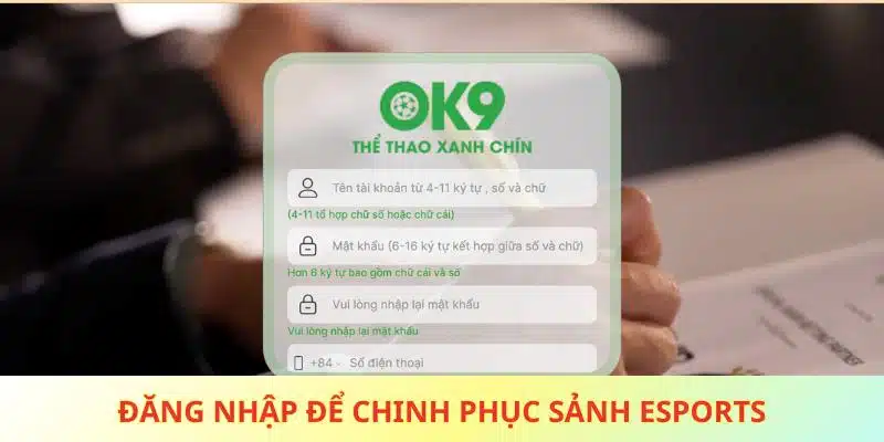 Đăng nhập để chinh phục sảnh Esports